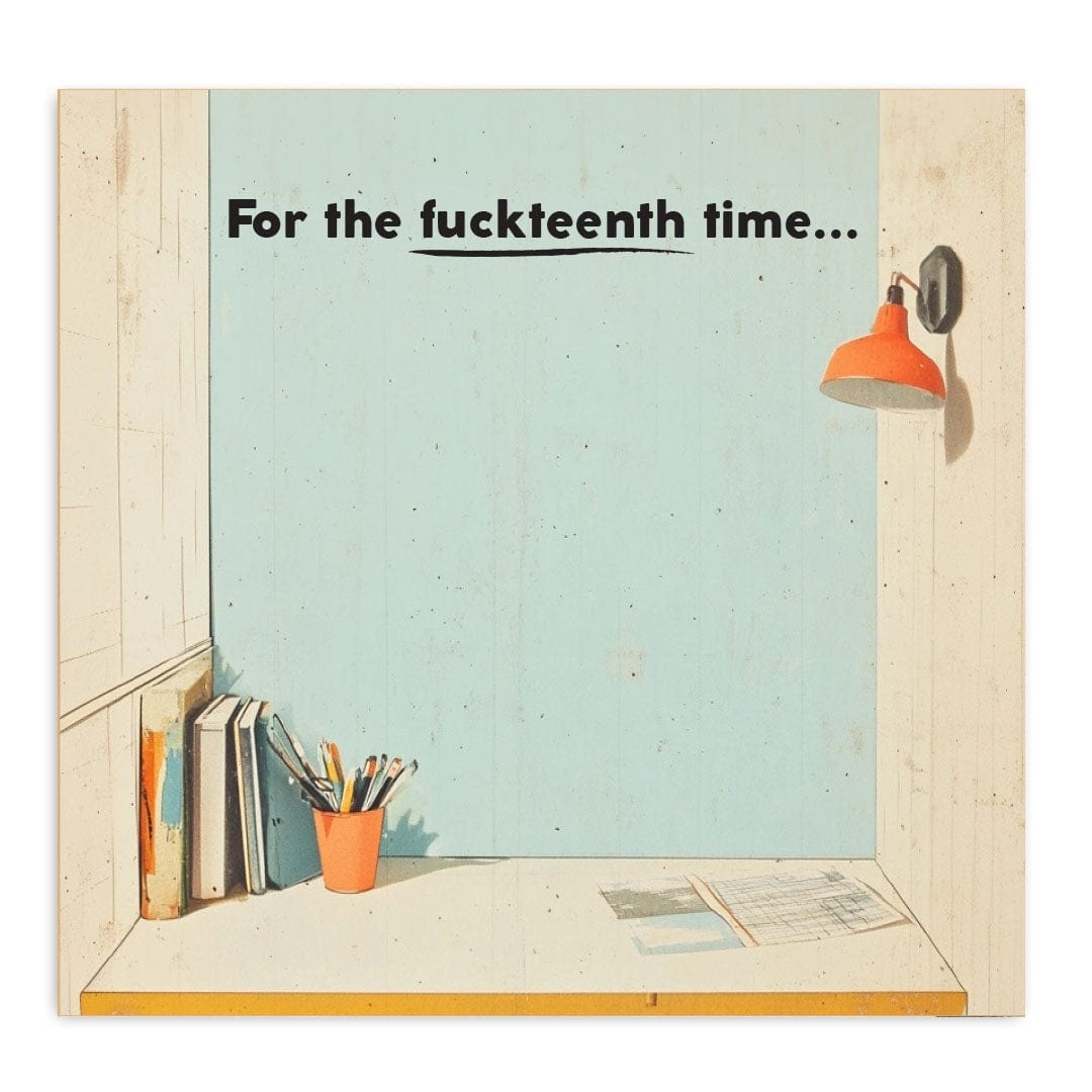 Bad Betty Greeting Co. STICKY NOTES | FOR THE FUCKTEENTH TIME