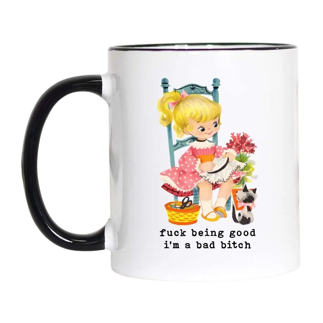 Mugsby Mugs MUG | FUCK BEING GOOD