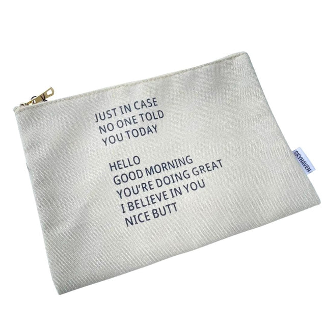 Properly Improper Copy of CANVAS POUCH - STOP WAITING FOR FRIDAYS
