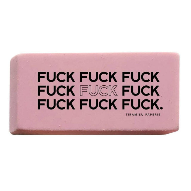 Tiramisu Paperie ERASER - FUCK FUCK FUCK