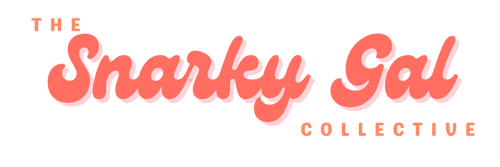 Snarky Gal Gifts