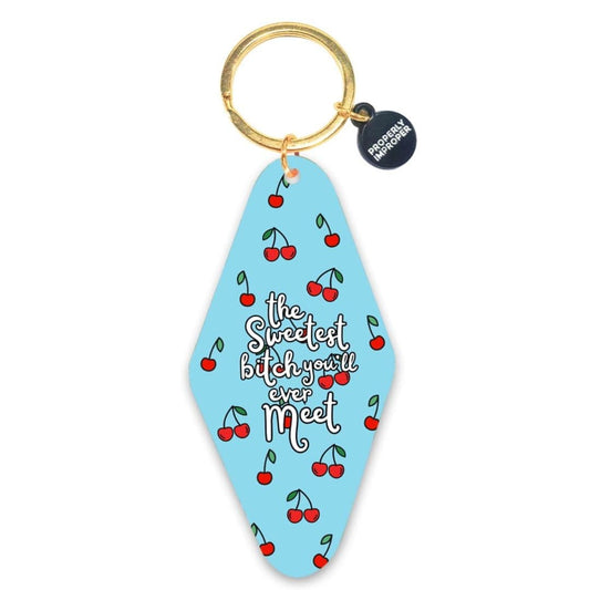 Properly Improper KEYCHAIN | THE SWEETEST BITCH YOU'LL EVER MEET