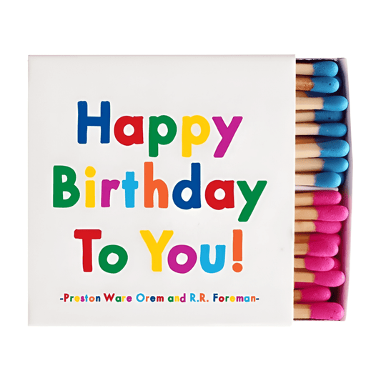 Quotable Cards MATCHES - HAPPY BIRTHDAY TO YOU