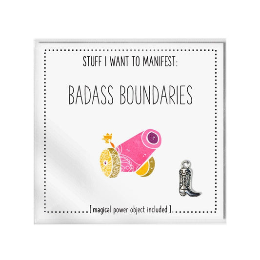Warm Human MANIFESTATION CARD | BADASS BOUNDARIES