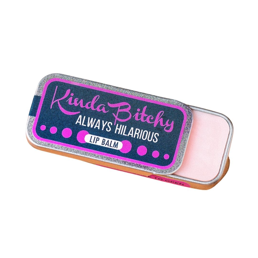Whiskey River LIP BALM | KINDA BITCHY